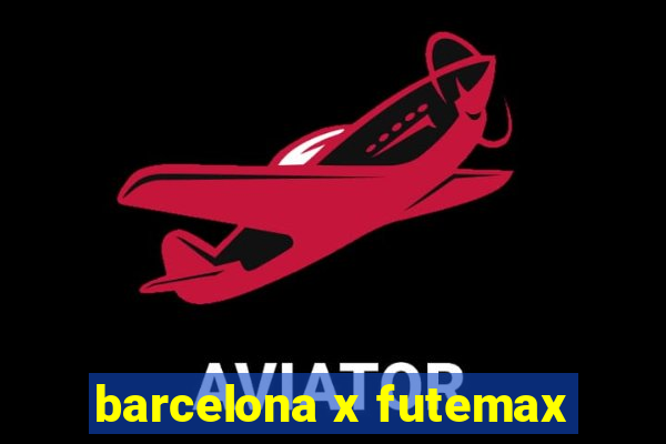 barcelona x futemax